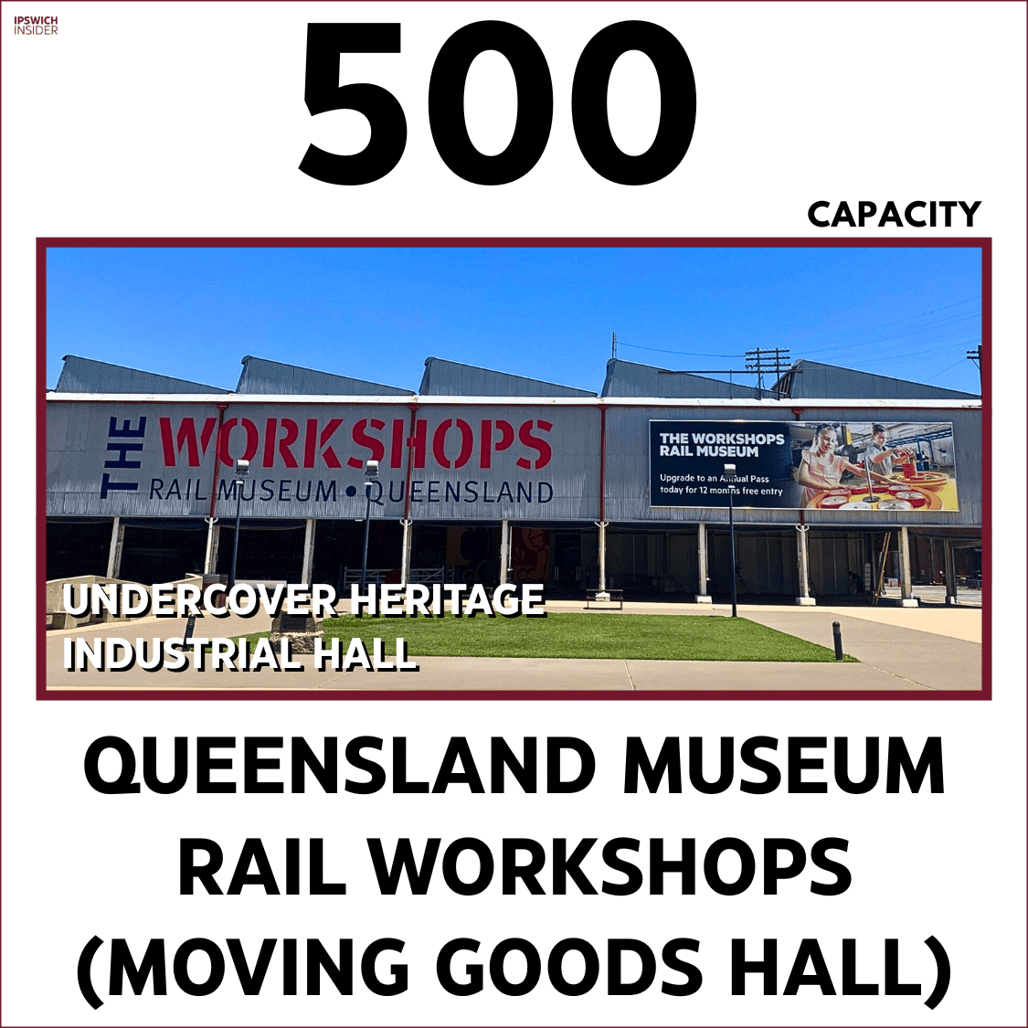 Queensland Museum Rail Workshops (Moving Goods Hall) booking capacityv2