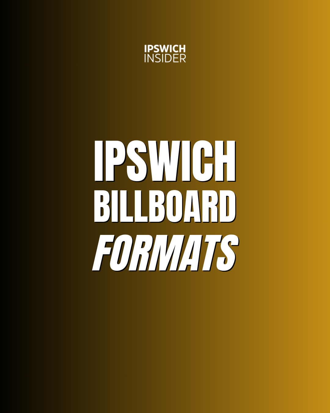 Billboard Formats Cover Card - Six types of outdoor advertising available in Ipswich
